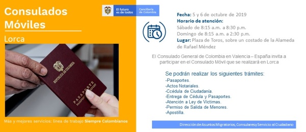 Consulado de Colombia en Valencia invita a los connacionales a la jornada de Consulado Móvil que realizará en Lorca los días 5 y 6 de octubre de 2019